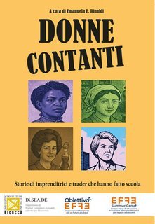 Emanuela E. Rinaldi - Donne Contanti. Storie di imprenditrici e trader che hanno fatto scuola (2025)