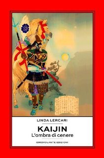 Linda Lercari - Kaijin. L'ombra di cenere (2019)