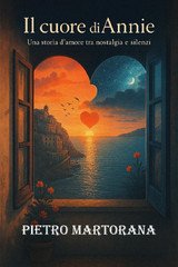 Pietro Martorana - Il cuore di Annie (2025)