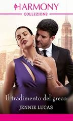 Jennie Lucas - Il tradimento del greco (2024)