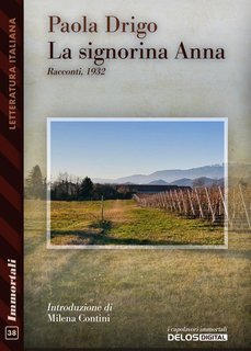 Paola Drigo - La signorina Anna (2025)