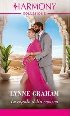 Lynne Graham - Le regole dello sceicco (2024)