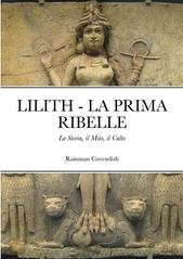 Rainman Cavendish - Lilith. La Prima Ribelle. La Storia, il Mito, il Culto (2025)
