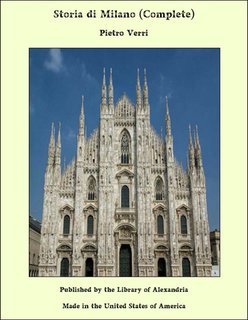 Pietro Verri - Storia di milano (complete) (2025)