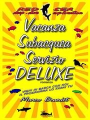 Marco Benedet - Vacanza subacquea servizio DELUXE (2025)