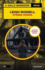 Leigh Russell - Strada chiusa (2025)