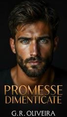 G.R. Oliveira - Promesse Dimenticate (2025)