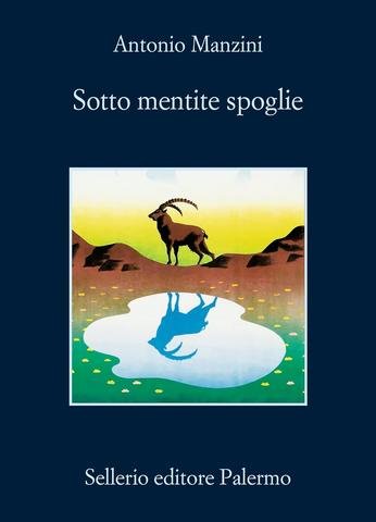 Antonio Manzini - Sotto mentite spoglie (V.Q. Rocco Schiavone vol.22) (2025)