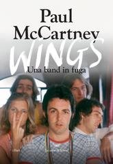 Paul McCartney - Wings. Una band in fuga (2025)