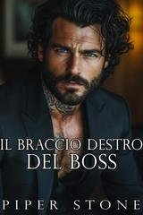 Piper Stone - L’impero della vendetta Vol. 3. Il braccio destro del boss (2025)