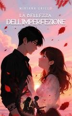 Miriana Grillo - La bellezza dell'imperfezione (2025)