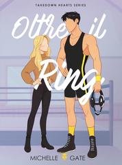 Michelle Gate - Oltre il Ring (2025)