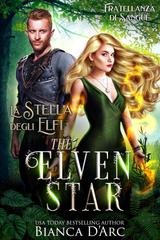 Bianca D'Arc - Fratellanza di Sangue Vol. 11. La Stella degli Elfi (2025)