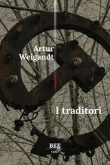 Artur Weigandt - I traditori (2025)