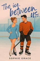 Sophie Grace - The ice between us (2025)
