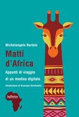 Michelangelo Bartolo - Matti d’Africa (2025)