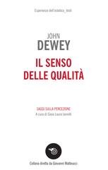 John Dewey - Il senso delle qualità (2025)