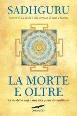 Sadhguru - La morte e oltre (2025)