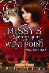 P. G. Allison - Missy the Werecat Vol. 13. Missy's Senior Year at West Point (2025)